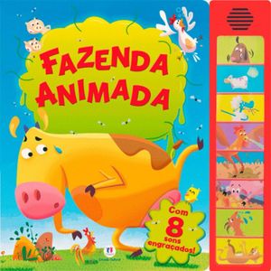 Livro Fazenda Animada: Com 8 sons engraçados! - Ed Ciranda Cultural