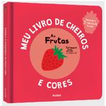 Meu-livro-de-cheiros-e-cores-As-frutas-9791039536165-1