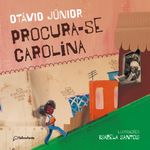 Livro-Procura-se-Carolina-9786588437599-1