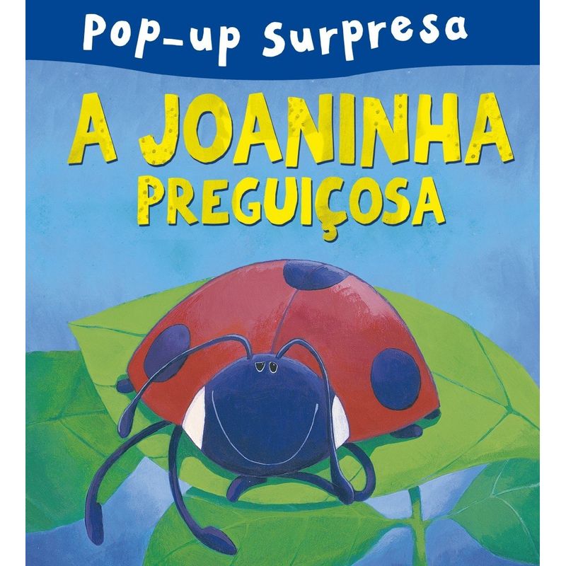 Livro-em-Pop-Up-A-Joaninha-preguicosa-9788538075066-1