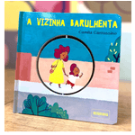 Livro-A-Vizinha-Barulhenta-9786561340540-1.png